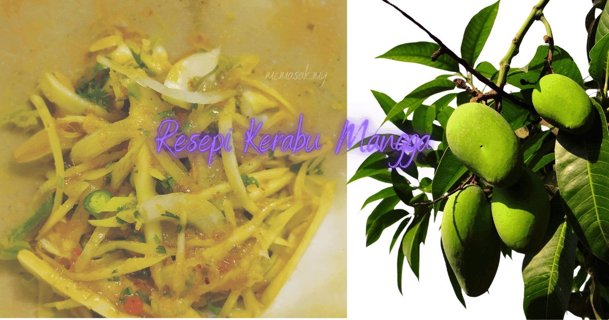 Resepi Kerabu Mangga Muda yang Menyegarkan