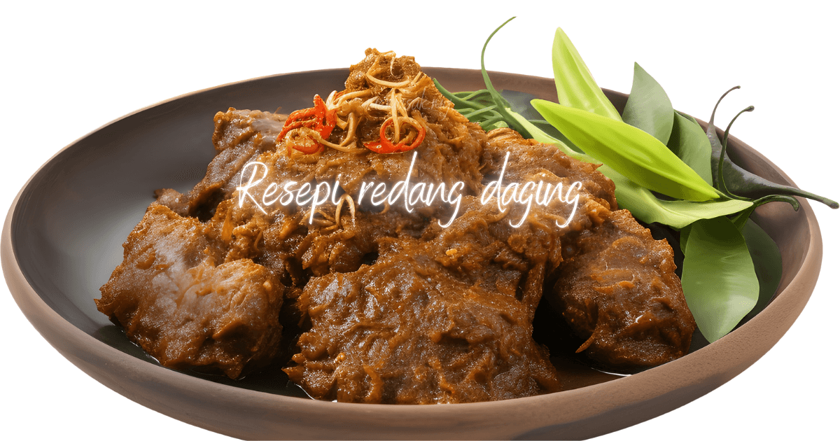 Resepi Rendang Daging Mudah dan Sedap Cara Tradisional Asli